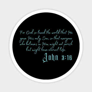 Bible quote - John 3:16 (design for dark background) Magnet